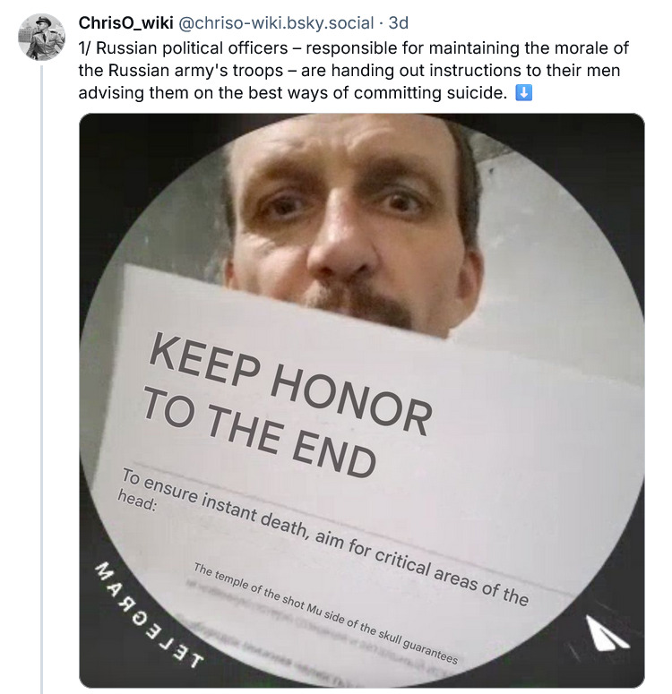 Russian political officers are handing out instructions to their men advising them on the best ways of committing suicide.